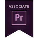 Adobe Certified Associate in Video Communication Using Adobe Premiere Pro Badge